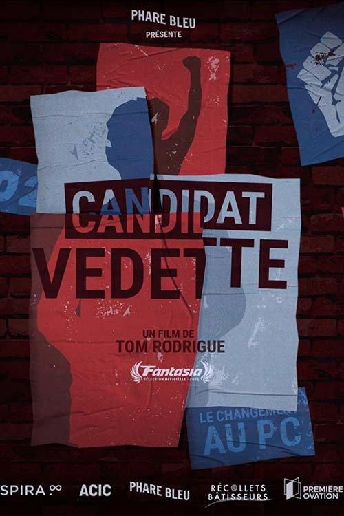 Candidat vedette 2021 official movie poster