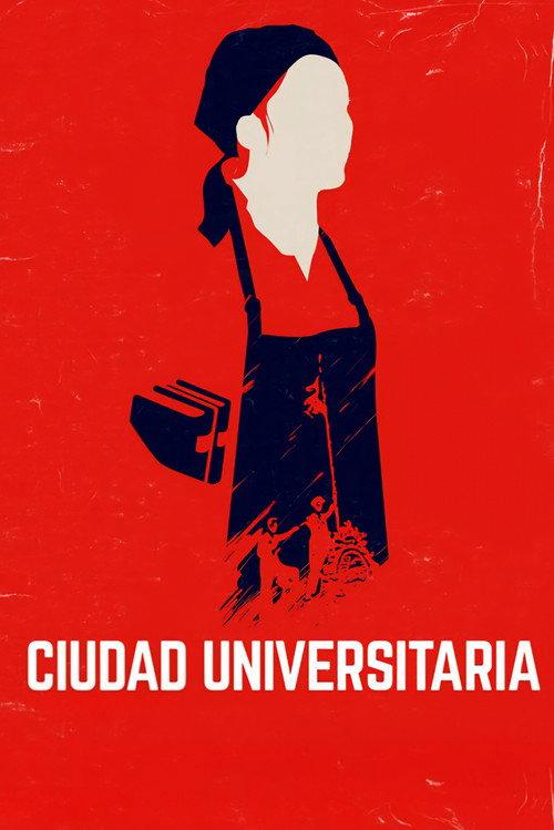 Ciudad universitaria 2021 official movie poster