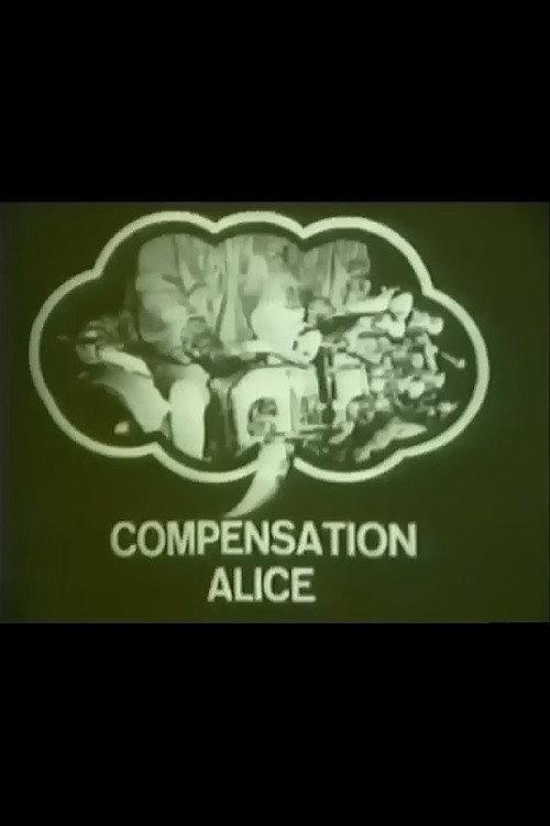 Compensation Alice 1967 official movie poster