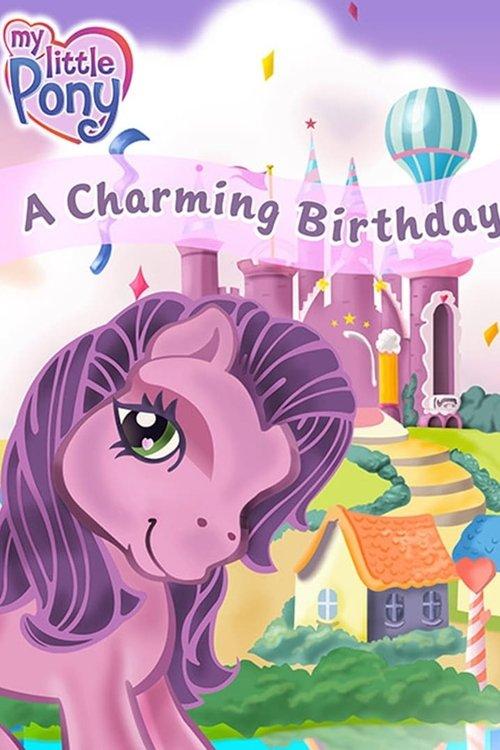 My Little Pony: A Charming Birthday 2003 official movie poster