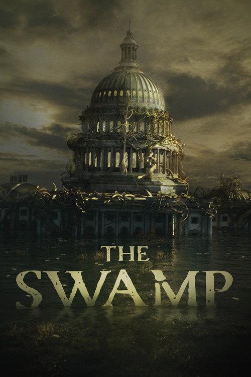 The Swamp 2020 official movie poster
