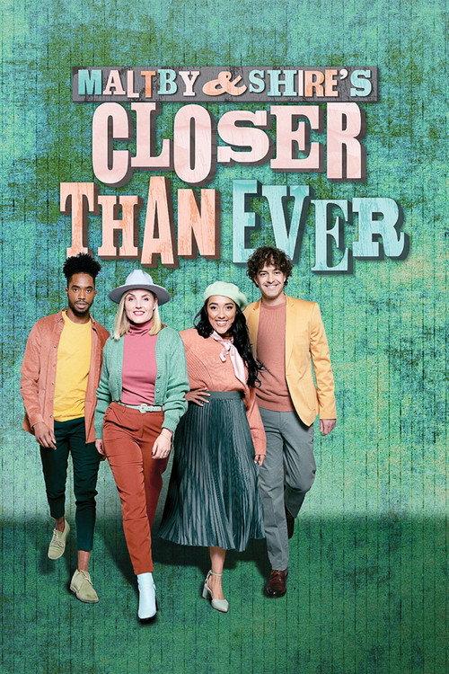 Maltby and Shire's Closer Than Ever 2021 official movie poster