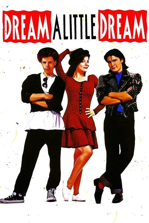 Dream a Little Dream 1989 official movie poster
