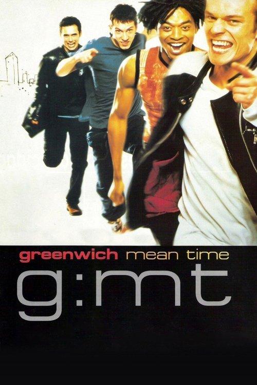 G:MT Greenwich Mean Time 1999 official movie poster