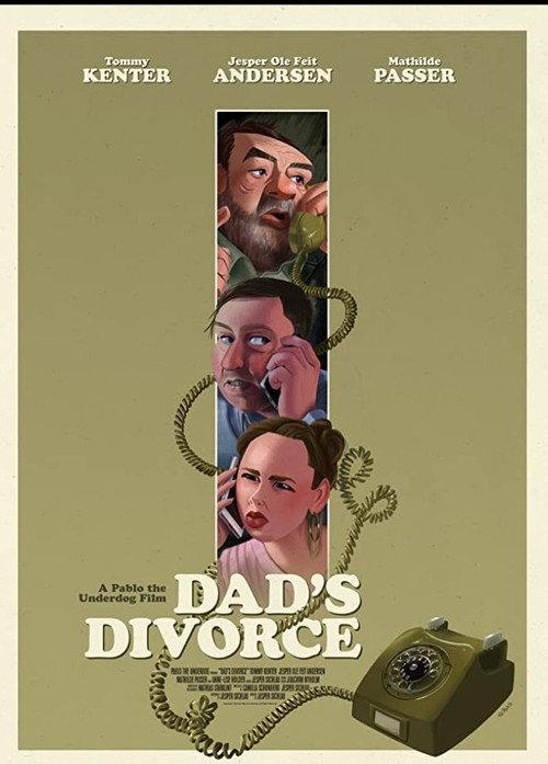 Dad's Divorce 2019 official movie poster