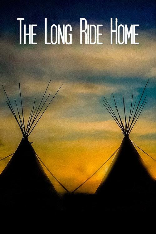 The Long Ride Home 2020 official movie poster