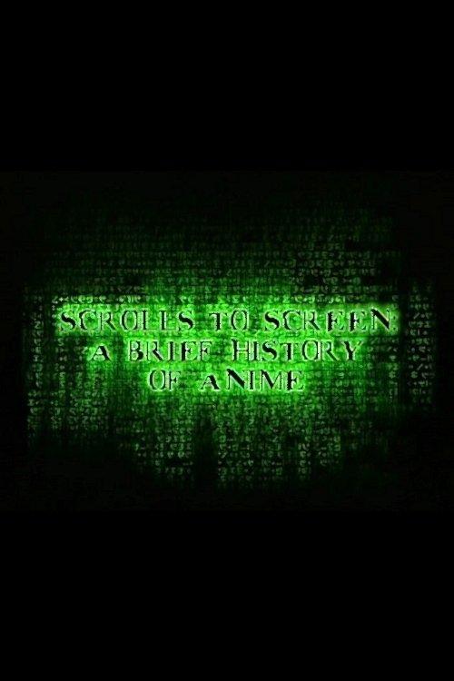 Scrolls to Screen: A Brief History of Anime 2003 official movie poster