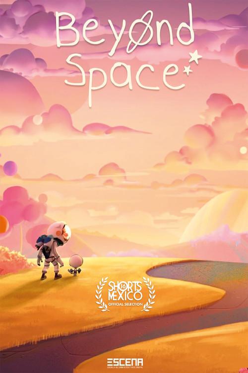 Beyond Space 2021 official movie poster