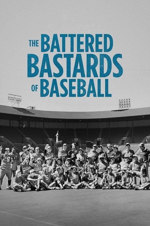 The Battered Bastards of Baseball 2014 official movie poster