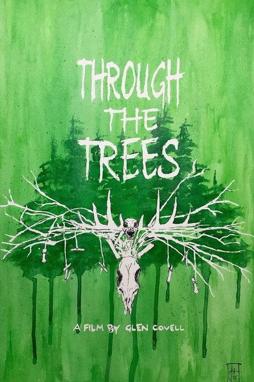 Through The Trees 2022 official movie poster