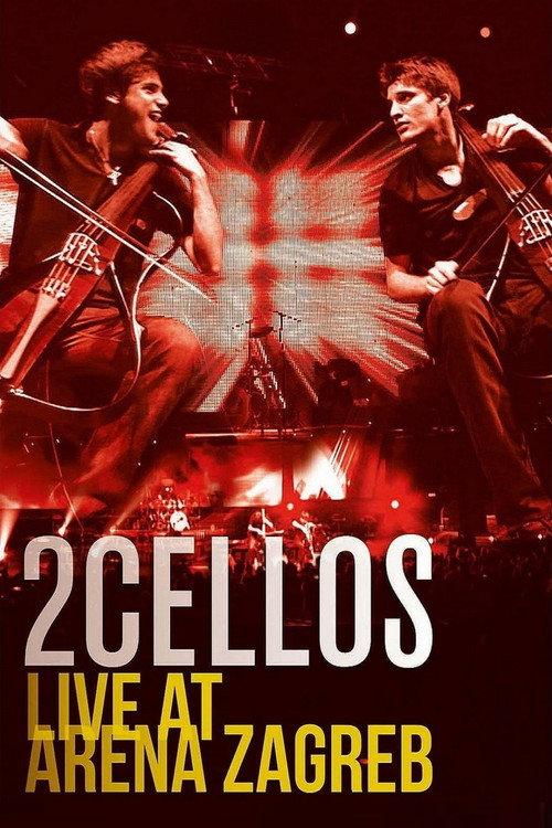 2CELLOS (Sulic & Hauser) Live at Arena Zagreb 2018 official movie poster