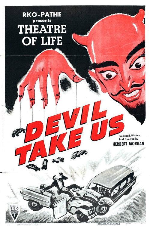Devil Take Us 1952 official movie poster