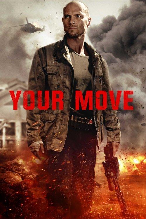 Your Move 2017 official movie poster