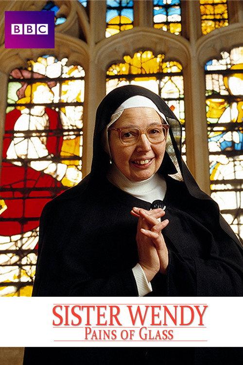 Sister Wendy's Pains of Glass 1995 official movie poster