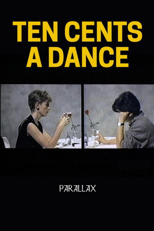 Ten Cents a Dance: Parallax 1985 official movie poster