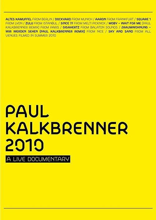 Paul Kalkbrenner: A Live Documentary 2010 official movie poster
