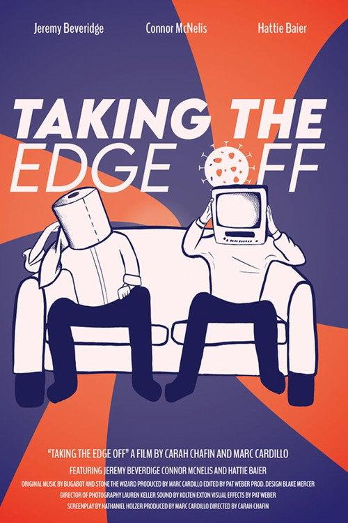 Taking the Edge Off 2023 official movie poster