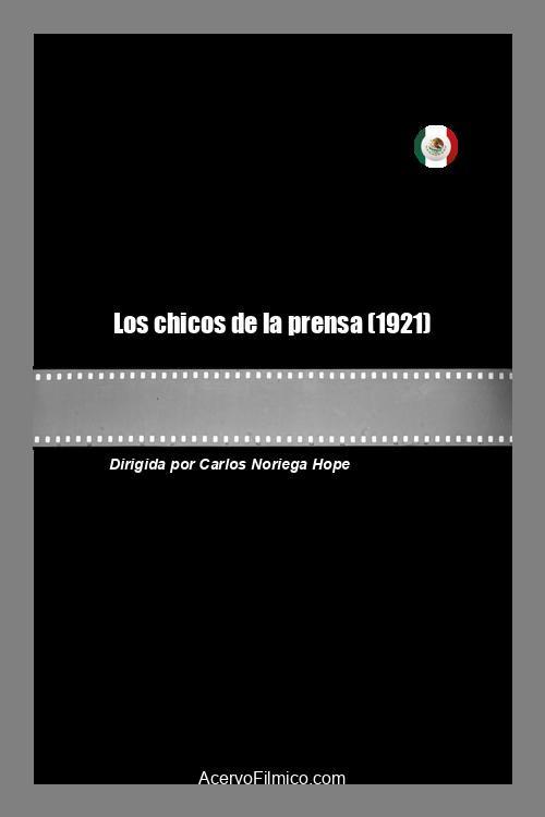 Los chicos de la prensa 1921 official movie poster