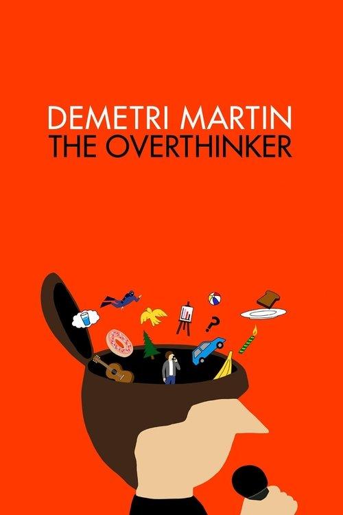 Demetri Martin: The Overthinker 2018 official movie poster