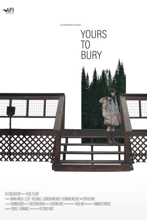 Yours to Bury 2021 official movie poster