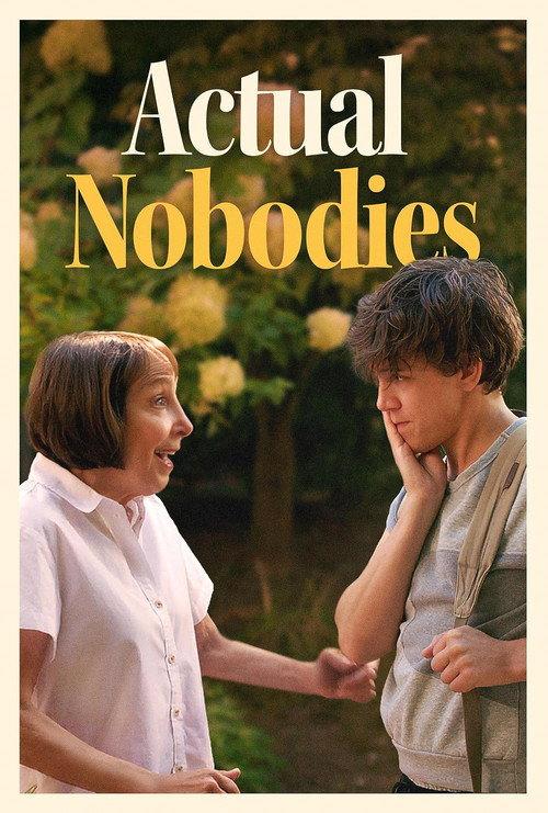 Actual Nobodies  official movie poster