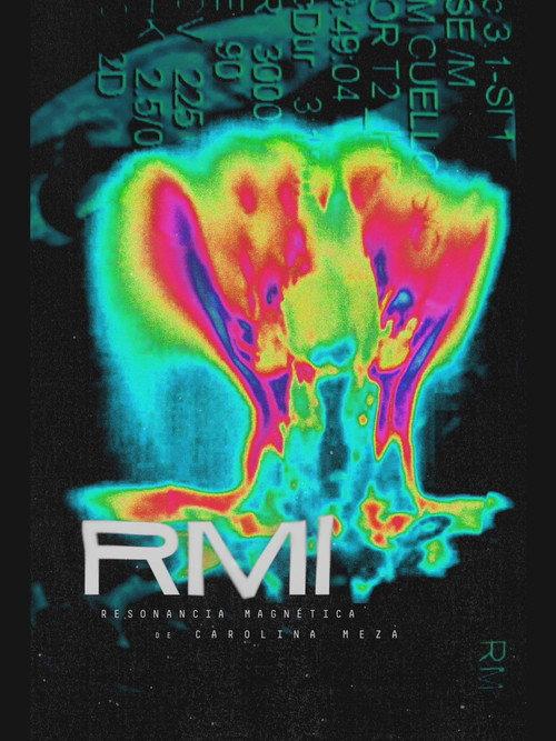 RMI o Resonancia Magnética 2023 official movie poster