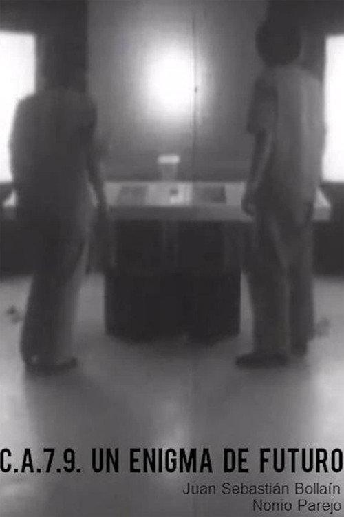 C.A.-7.9. Un enigma de futuro  official movie poster