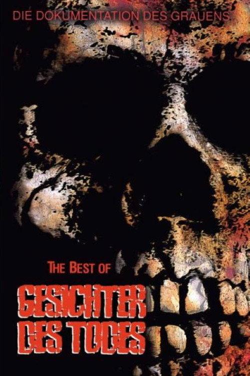The Best of Gesichter des Todes 1992 official movie poster