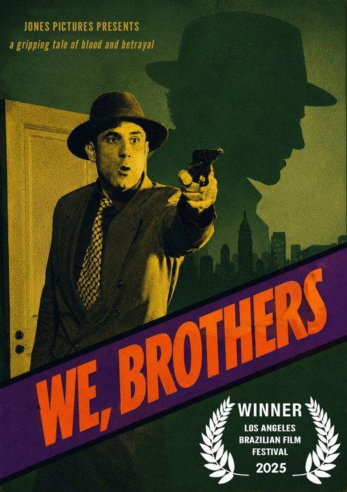 We, Brothers 2026 official movie poster