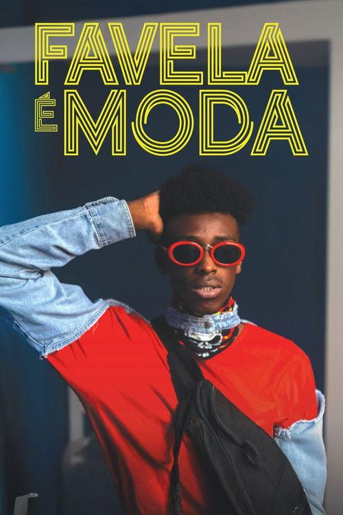 Favela é Moda 2019 official movie poster