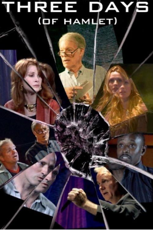 Three Days of Hamlet 2012 official movie poster