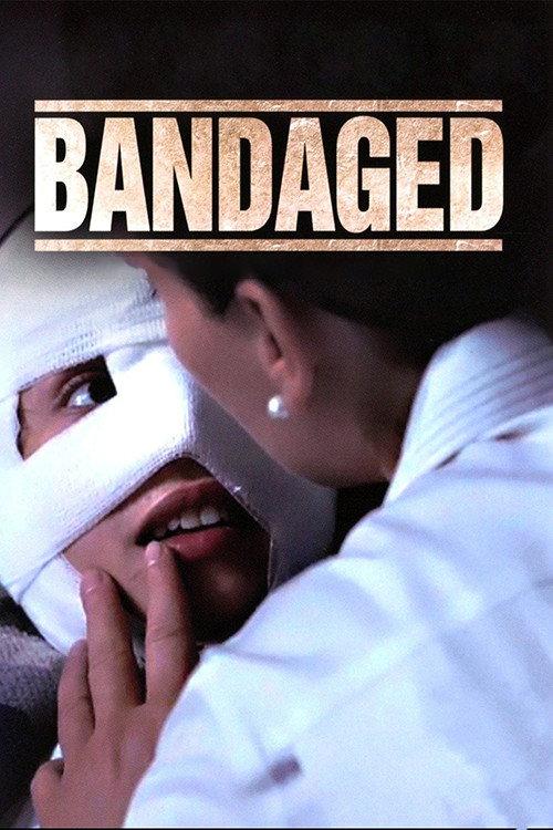Bandaged 2009 official movie poster