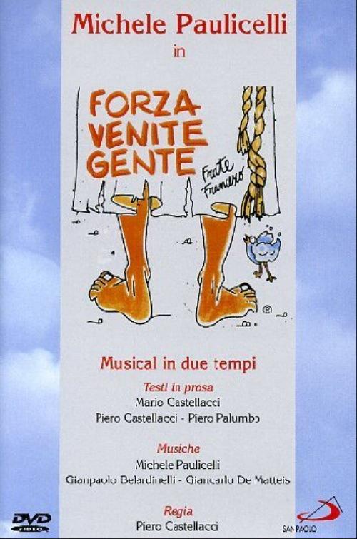 Forza venite gente 2007 official movie poster