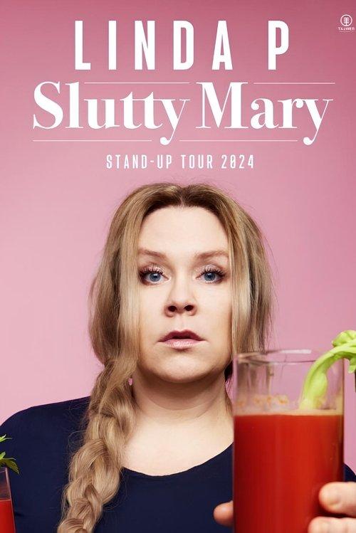Linda P: Slutty Mary 2025 official movie poster
