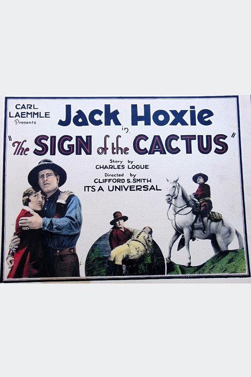 The Sign of the Cactus 1925 official movie poster
