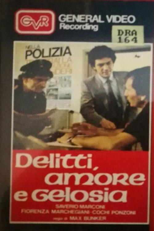 Delitti, amore e gelosia 1982 official movie poster
