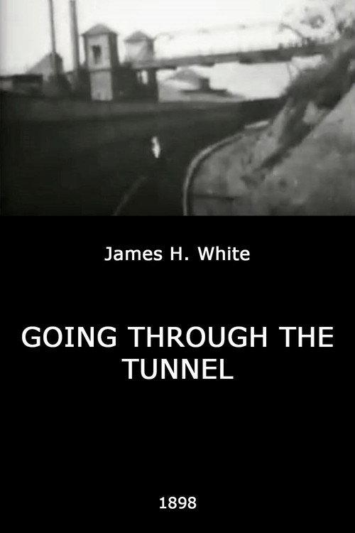 Going Through the Tunnel 1898 official movie poster