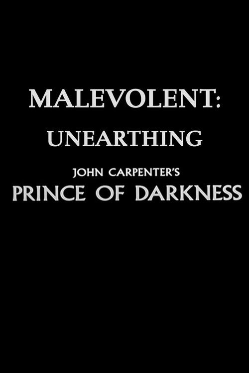 Malevolent: Unearthing John Carpenter's Prince of Darkness 2018 official movie poster