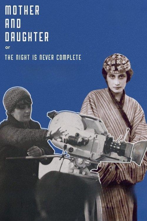 Mother and Daughter, or the Night Is Never Complete 2023 official movie poster