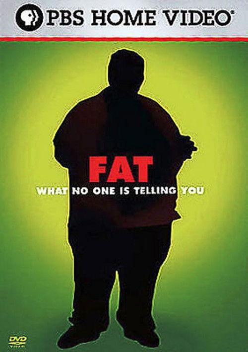 Fat What No One Is Telling You 2007 official movie poster