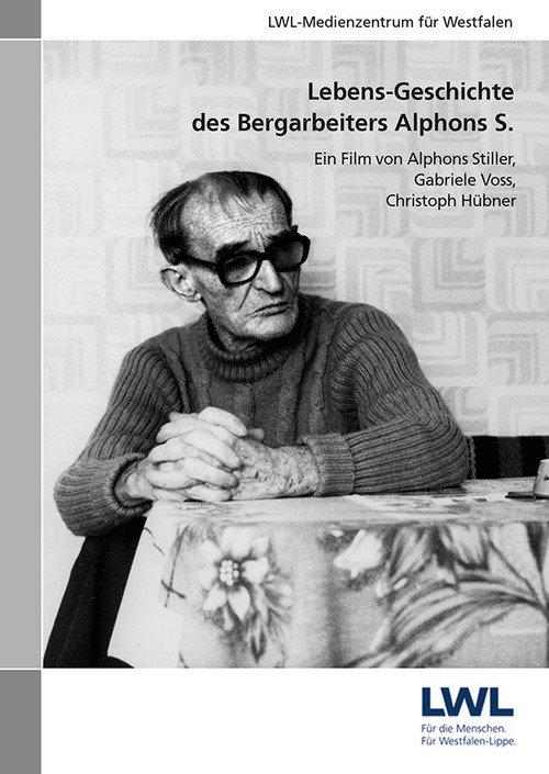 Lebens-Geschichte des Bergarbeiters Alphons S. 1978 official movie poster