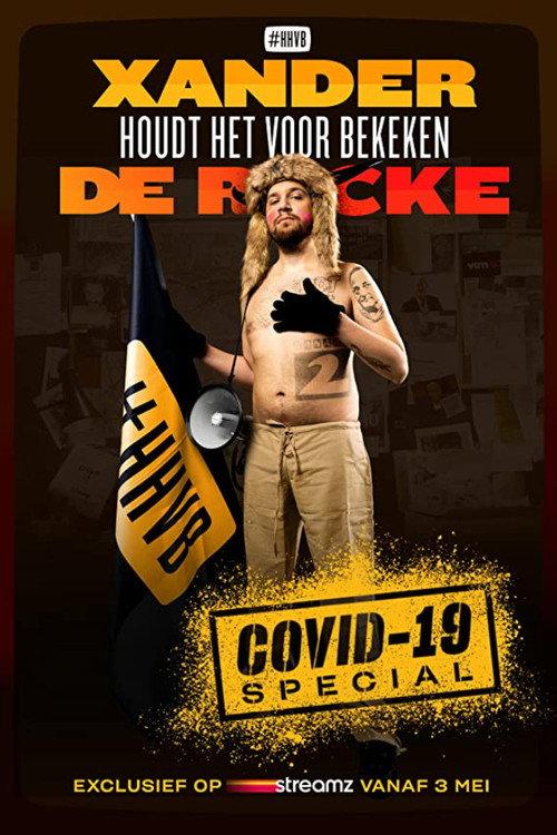 Xander De Rycke: Houdt Het Voor Bekeken - Covid-19 2021 official movie poster