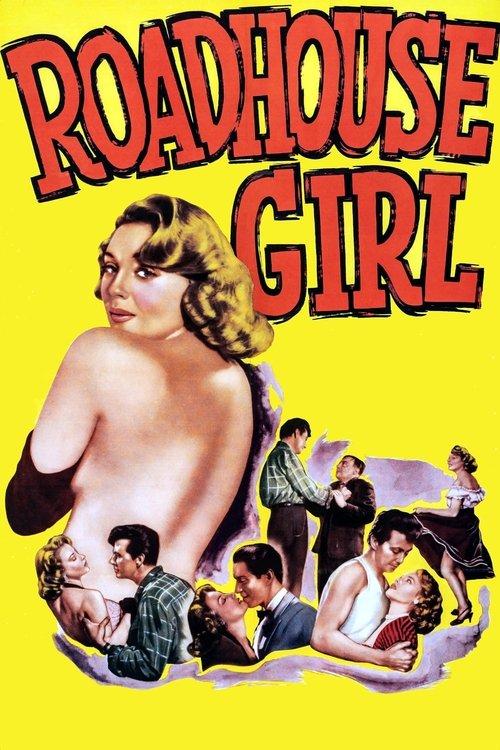 Roadhouse Girl 1953 official movie poster