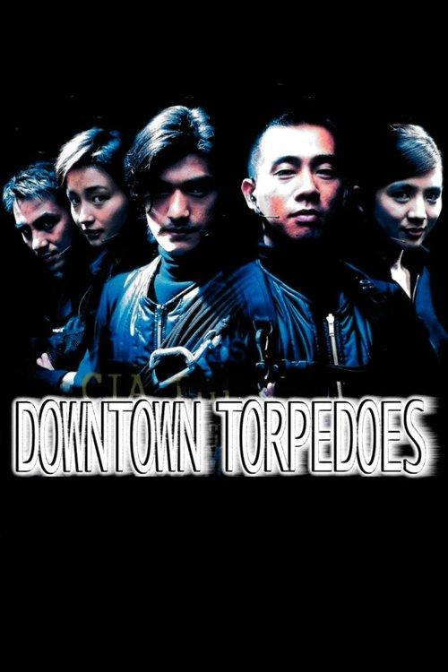 Downtown Torpedoes 1997 official movie poster