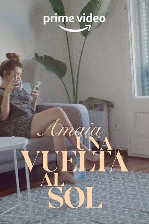Amaia: Una vuelta al sol 2020 official movie poster