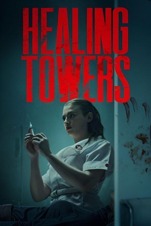 Healing Towers 2025 official movie poster