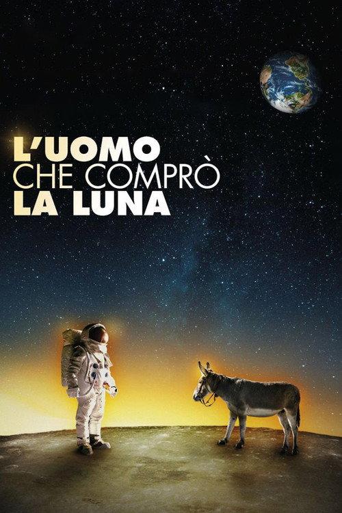 The Man Who Bought The Moon 2018 official movie poster