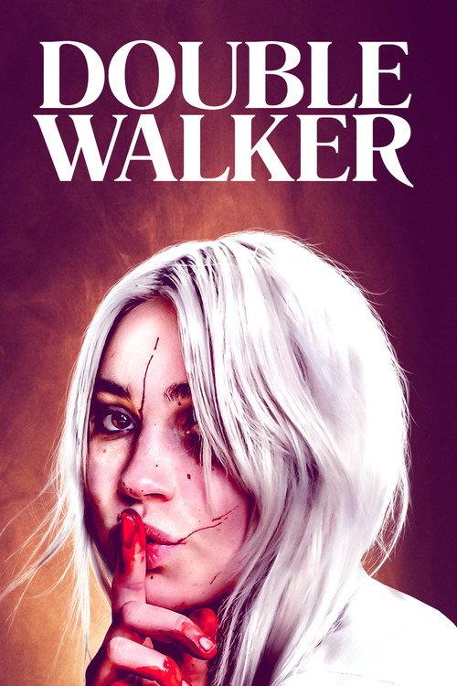 Double Walker 2021 official movie poster