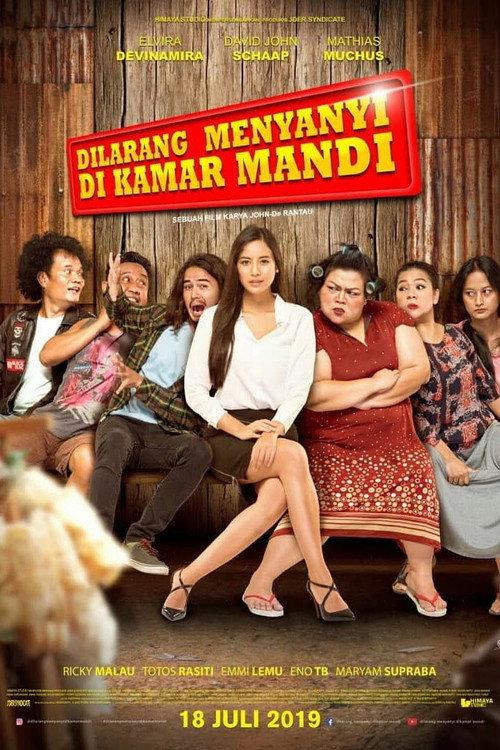 Dilarang Menyanyi di Kamar Mandi 2019 official movie poster