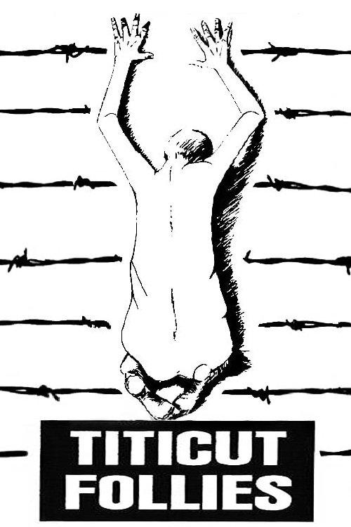 Titicut Follies 1967 official movie poster